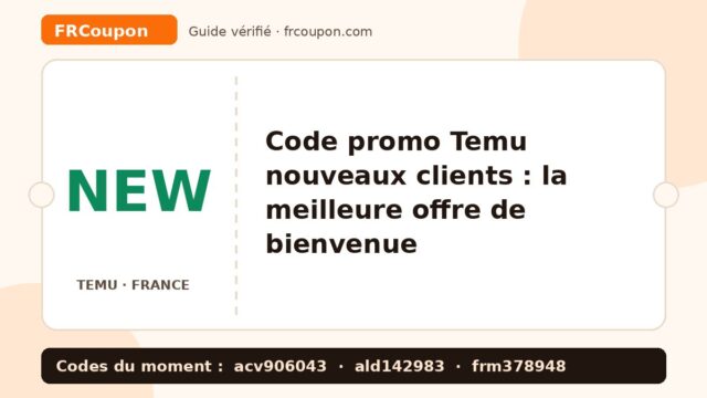 Code promo Temu nouveaux clients : la meilleure offre de bienvenue