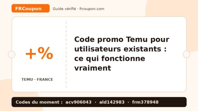 Code promo Temu pour utilisateurs existants : ce qui fonctionne vraiment