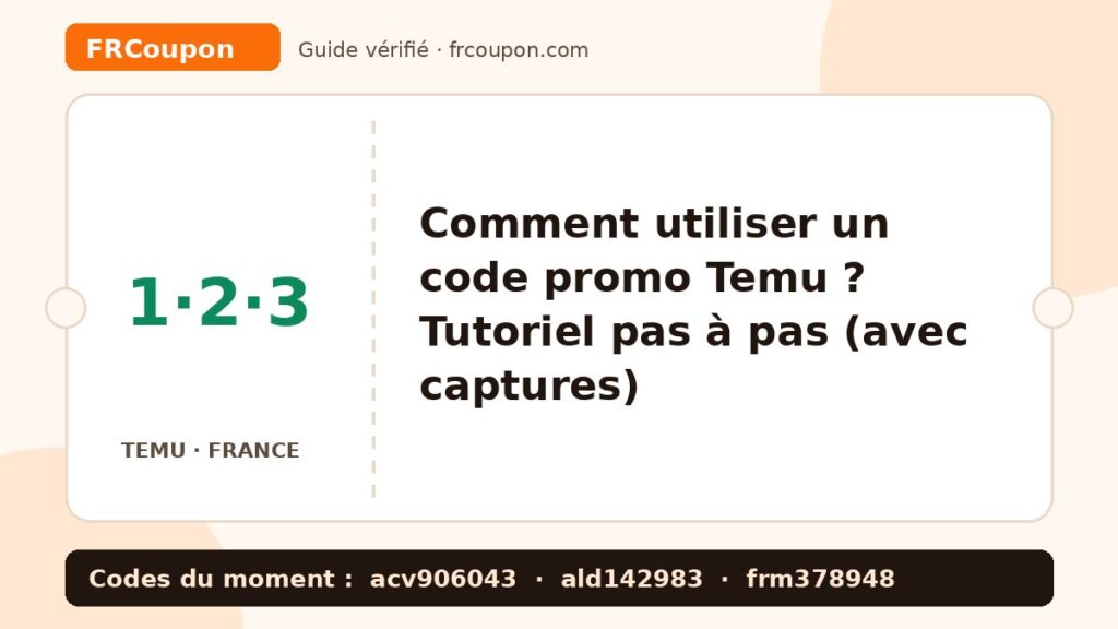Comment utiliser un code promo Temu ? Tutoriel pas à pas (avec captures)