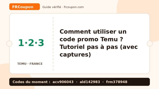 Comment utiliser un code promo Temu ? Tutoriel pas à pas (avec captures)