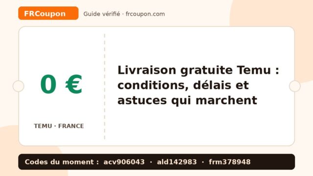 Livraison gratuite Temu : conditions, délais et astuces qui marchent