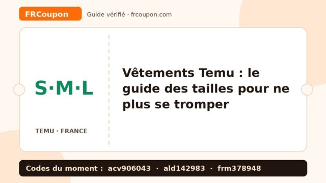 Vêtements Temu : le guide des tailles pour ne plus se tromper